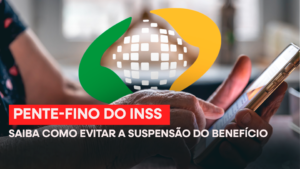 Pente-Fino do INSS: Saiba como evitar a suspensão do benefício.